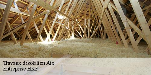 Travaux d'isolation  aix-59310 Entreprise HKF