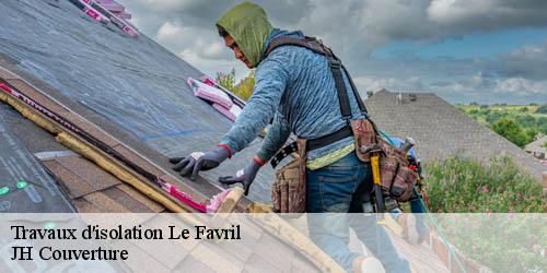 Travaux d'isolation le-favril-59550 JH Couverture