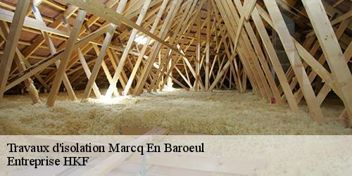 Travaux d'isolation marcq-en-baroeul-59700 Entreprise HKF