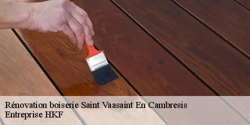 Rénovation boiserie  saint-vaasaint-en-cambresis-59188 Entreprise HKF