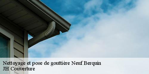 Nettoyage et pose de gouttière neuf-berquin-59940 JH Couverture