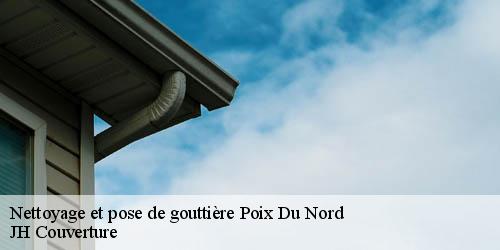 Nettoyage et pose de gouttière poix-du-nord-59218 JH Couverture