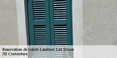 Renovation de volets lambres-lez-douai-59552 JH Couverture